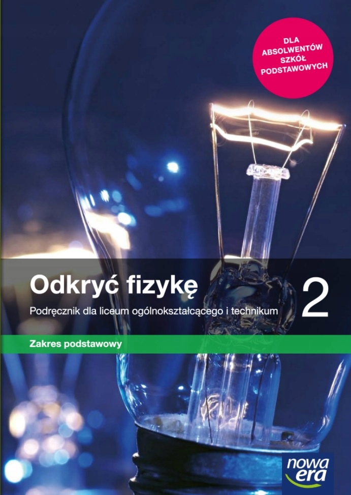 

Odkryć Fizykę 2 Lo Podręcznik Podstawowy Fizyka