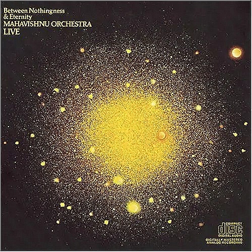 CD Mahavishnu Orchestra: Between Nothingness & Eternity Standard 2014 editi