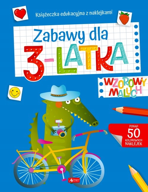 

Wzorowy maluch. Zabawy dla 3-latka Zabawy