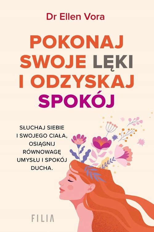 

Pokonaj swoje lęki i odzyskaj spokój