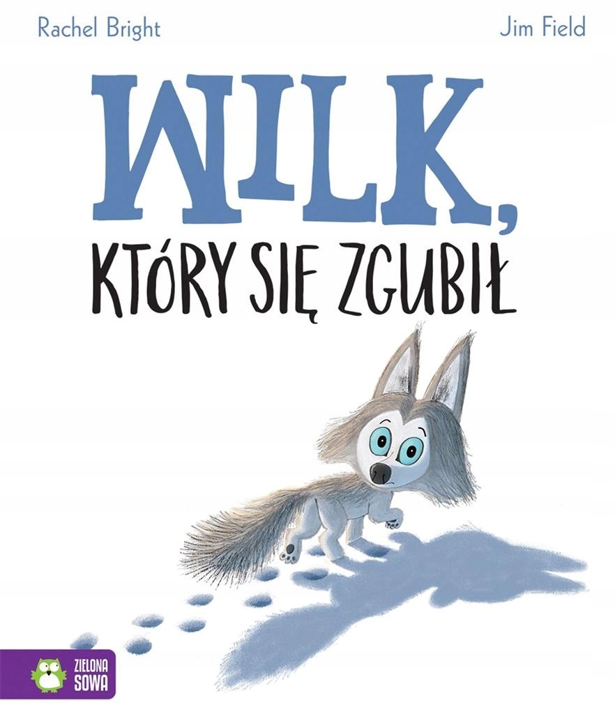 

Wilk, Który Się Zgubił Rachel..