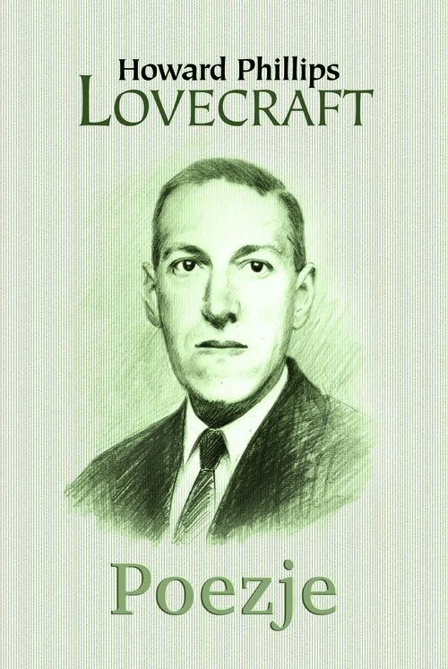 

Howard Phillips Lovecraft Poezje