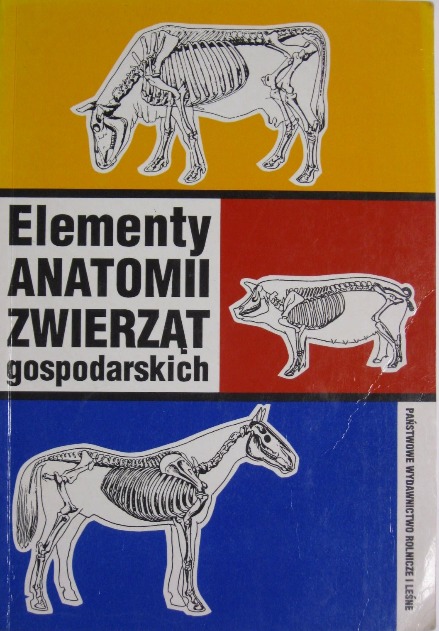 Elemeny anatomii zwierząt gospodarskich