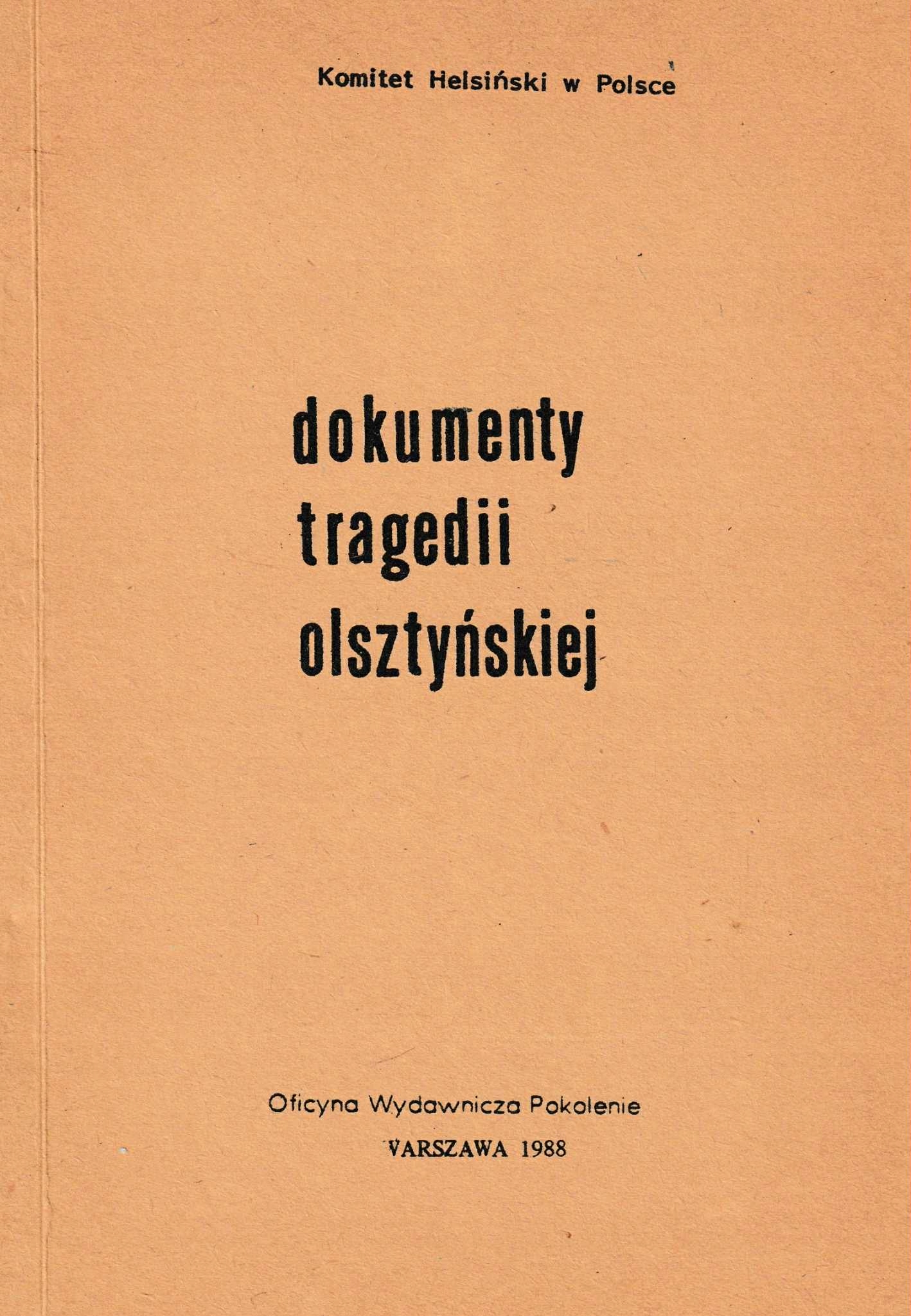 Dokumenty tragedii olsztyńskiej
