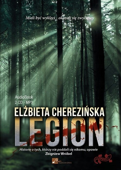 Legion. Audiobook Elżbieta Cherezińska