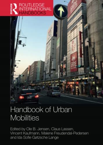 HANDBOOK OF URBAN MOBILITIES (ROUTLEDGE INTERNATIO