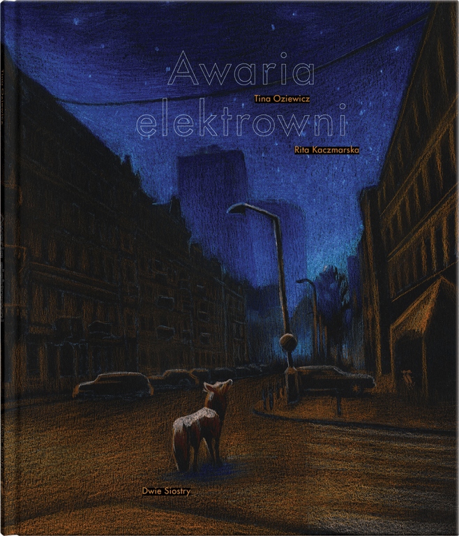 

Awaria elektrowni. Wydanie 2 Tina Oziewicz
