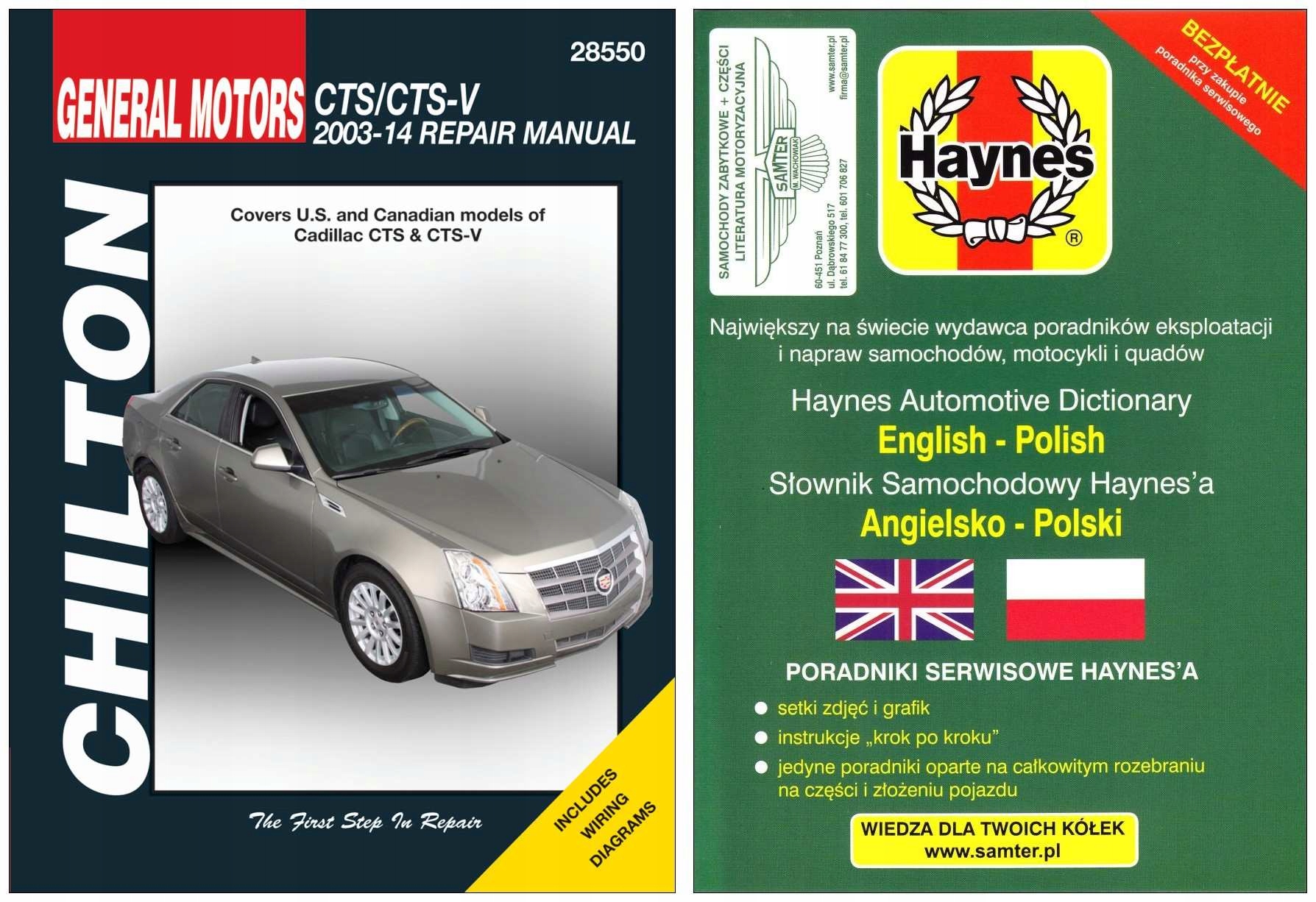 Cadillac Cts Cts-v (2003-2014) instrukcja napraw i eksploatacji Chilton