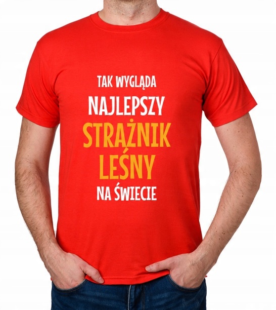 

koszulka Najlepszy Strażnik Leśny prezent
