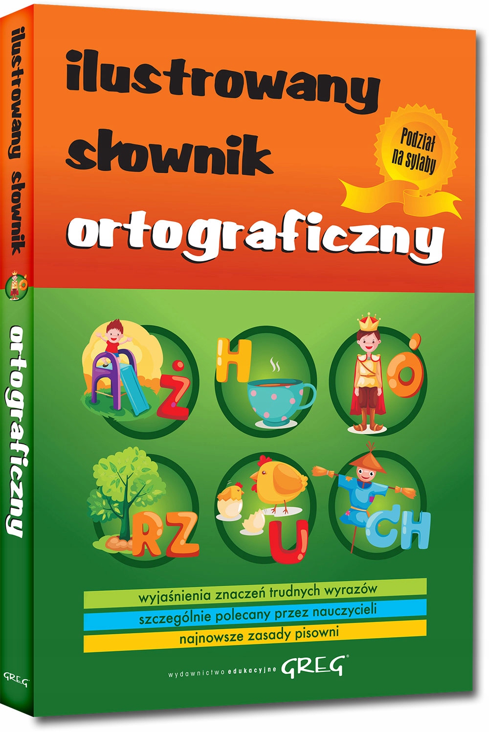 

Ilustrowany Słownik Ortograficzny Zasady Pisowni b
