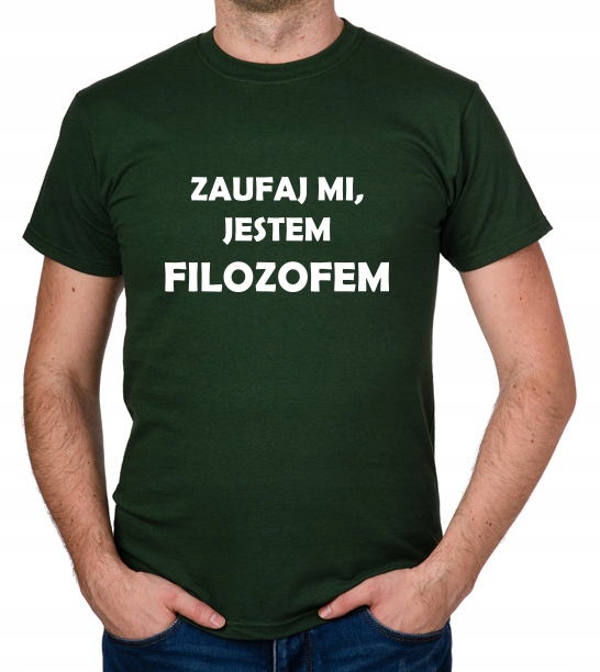 

koszulka Zaufaj MI Jestem Filozofem prezent