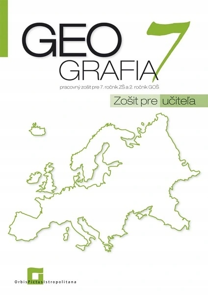 Geografia 7 - Zošit pre učiteľa - Patrik Bubelíny