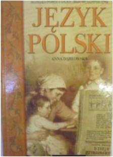 Język polski - Anna Dąbrowska