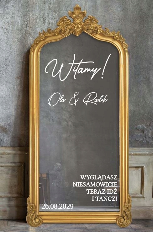 NAKLEJKA ŚLUBNA NA LUSTRO: WITAMY! IDŹ I TAŃCZ! 60x50cm