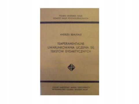 Temperamentalne uwarunkowania uczenia się tekstów