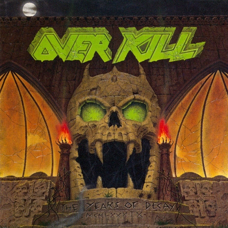 Overkill – The Years Of Decay Lp