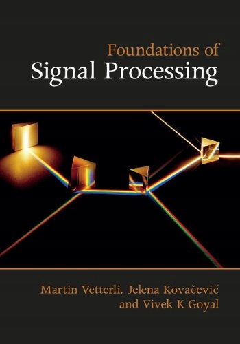 Foundations of Signal Processing Vetterli Martin Gatunek Elektronika, robotyka