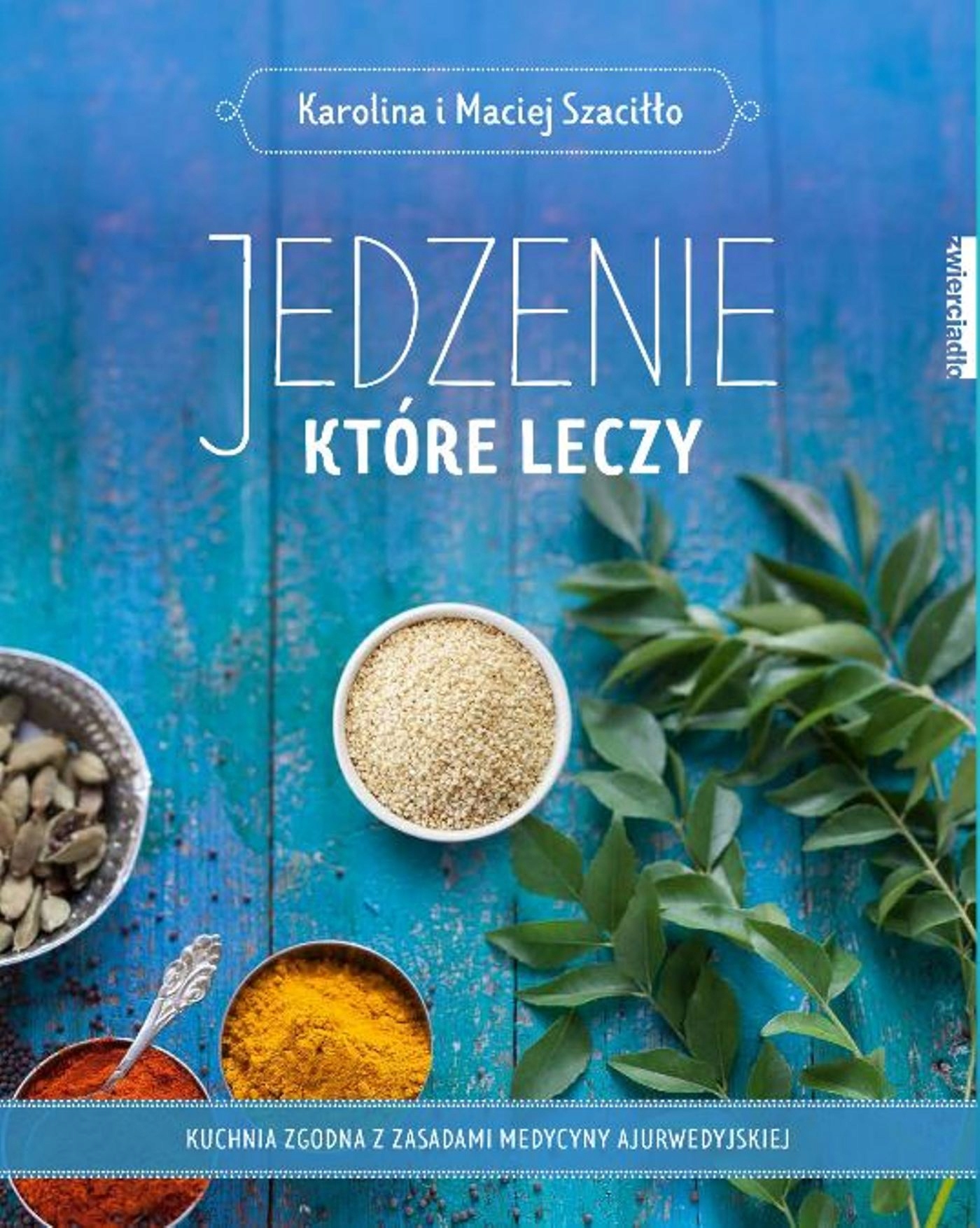 

Jedzenie Które Leczy K. M. Szaciłło *defekt