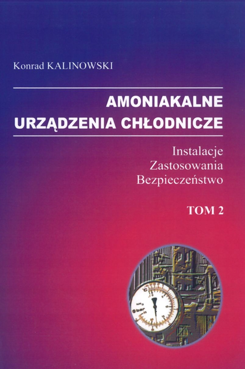 Amoniakalne Tom 2 urządzenia chłodnicze.Instalacje