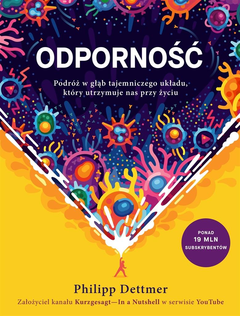

Odporność. Podróż W Głąb Tajemniczego Układu, Kt..