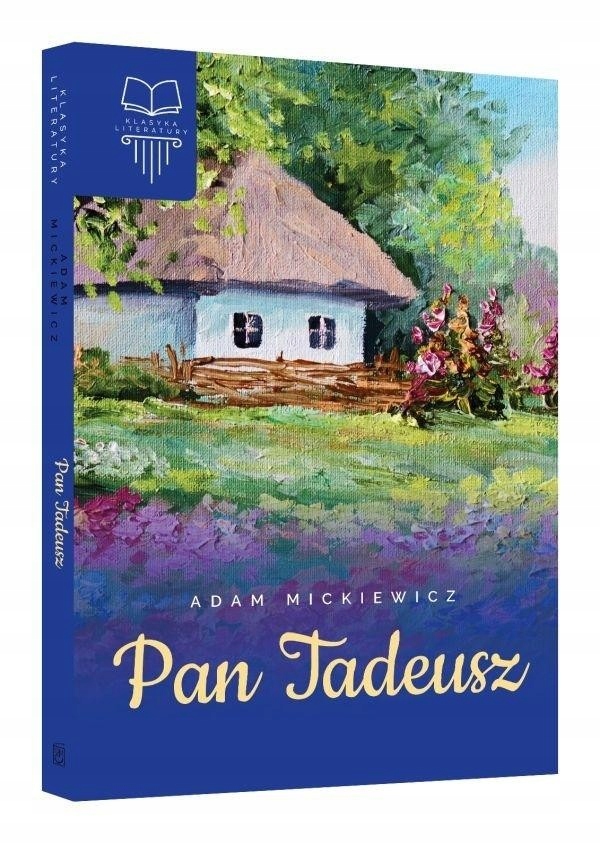 PAN TADEUSZ Adam Mickiewicz twarda oprawa SBM