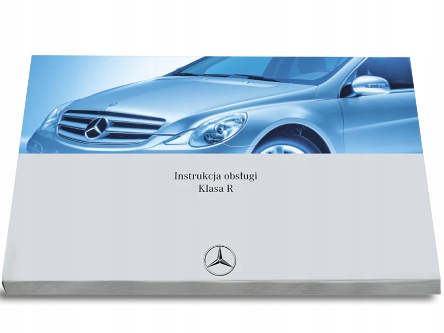 Mercedes R Klasa 2005-2009 Instrukcja Obsługi