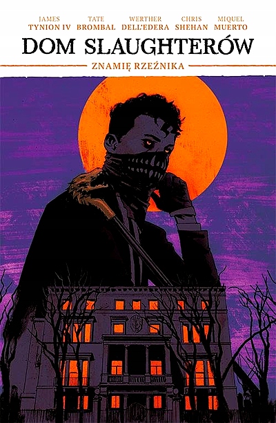 ZNAMIĘ RZEŹNIKA TOM 1 DOM SLAUGHTERÓW