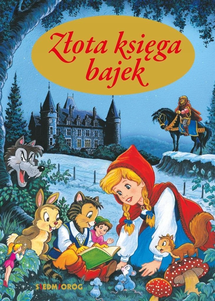 

Złota Księga Bajek Aleksandra Michałowska