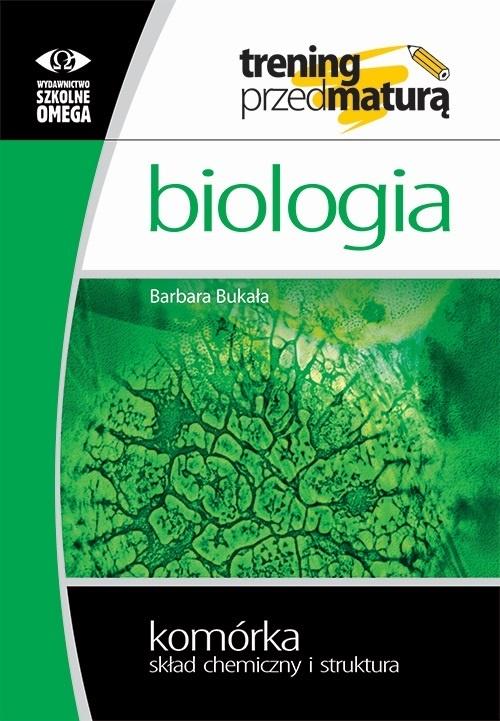 

Trening Matura Biologia Komórka CZ.1 Skład Omega