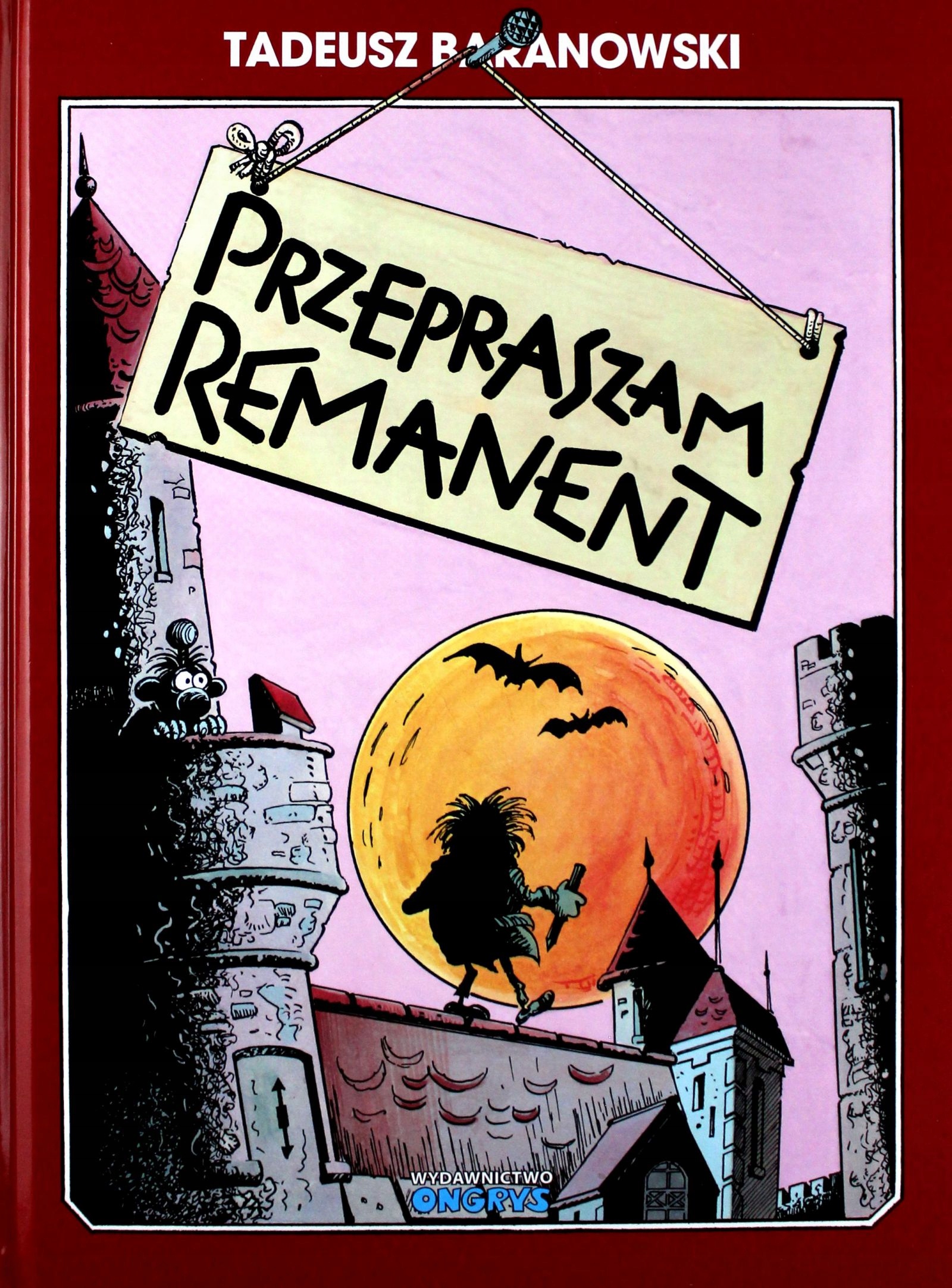 

Przepraszam, Remanent Tadeusz Baranowski (komiks