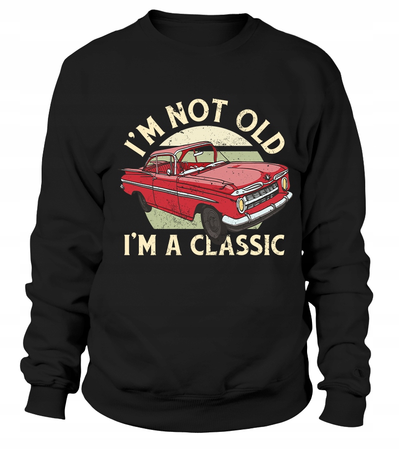 Pánská Mikina Im Not Old Im Classic S Černá pro muže, muže a muže
