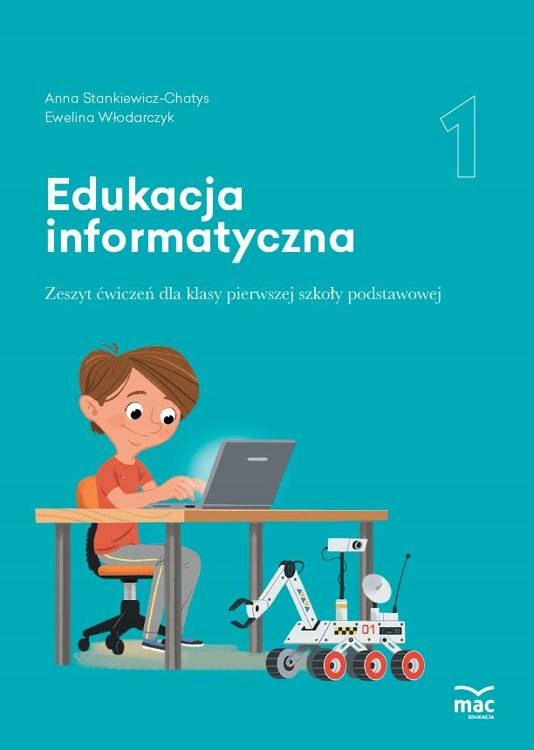 Edukacja Informatyczna Zeszyt Ćwiczeń Klasa 1 MAC