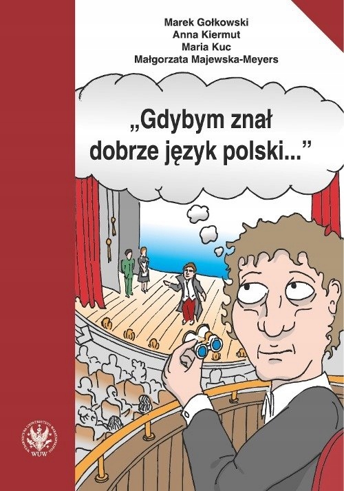 

Gdybym znał dobrze język polski…