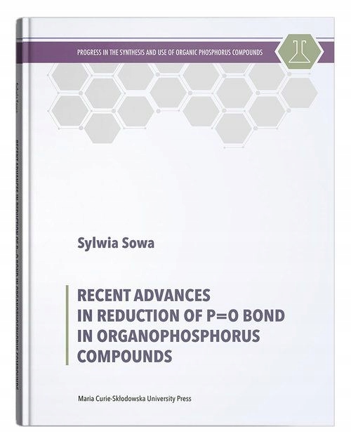 RECENT ADVANCES IN REDUCTION OF P=0 BOND IN ORGANOPHOSPHORUS COMPOUNDS - Sy
