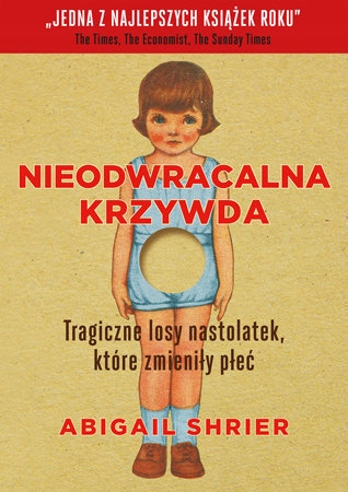 

Nieodwracalna Krzywda Abigail Shrier