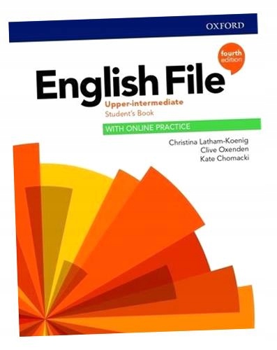 ENGLISH FILE 4E UPPER-INTERM SB + ONLINE PRACTICE PRACA ZBIOROWA