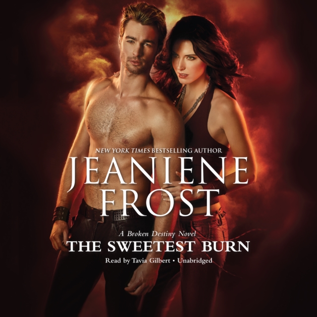 Sweetest Burn - Frost, Jeaniene AUDIOBOOK