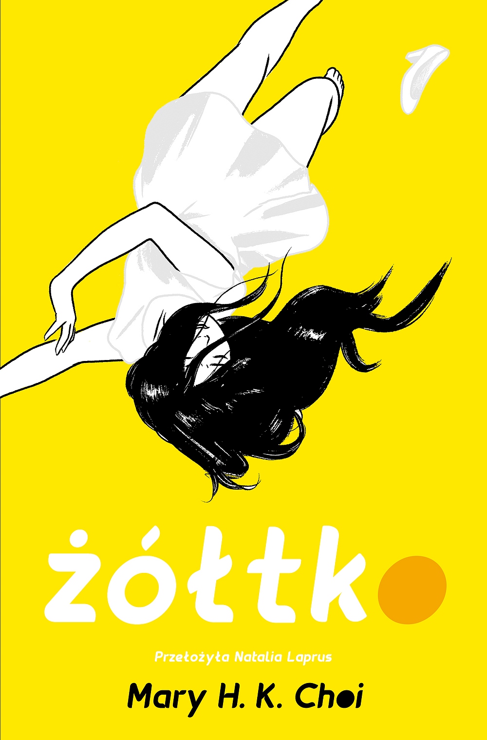 Żółtko. Mary H. K. Choi, Natalia Laprus