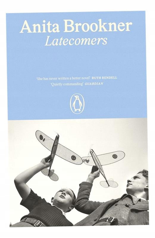 Latecomers Anita Brookner