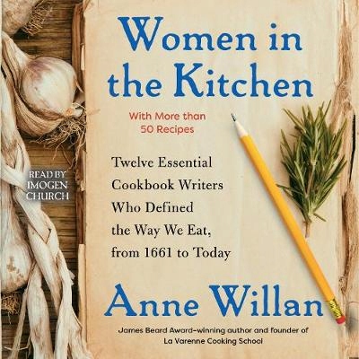Women in the Kitchen - Willan, Anne AUDIOBOOK