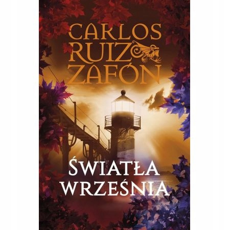 

Światła września Trylogia mgły Tom 3 Ruiz Zafon