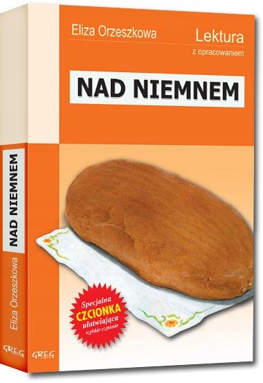 

Nad Niemnem z oprac. Greg Eliza Orzeszkowa Greg