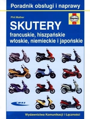 SKUTERY FRANCUSKIE NIEMIECKIE JAPOŃSKIE NAPRAWA