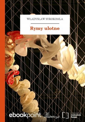Rymy ulotne Tytuł Rymy ulotne