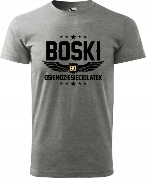 

Męska koszulka Prezent na Urodziny Boski 80 latek