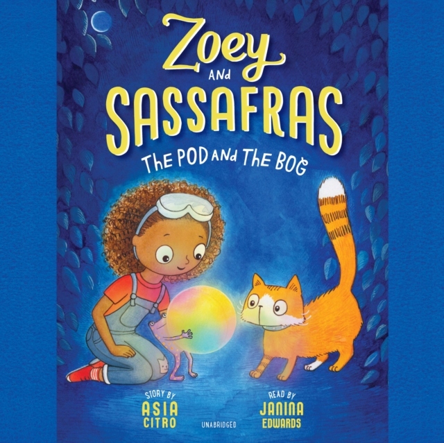 Zoey and Sassafras: The Pod and the Bog (2021)