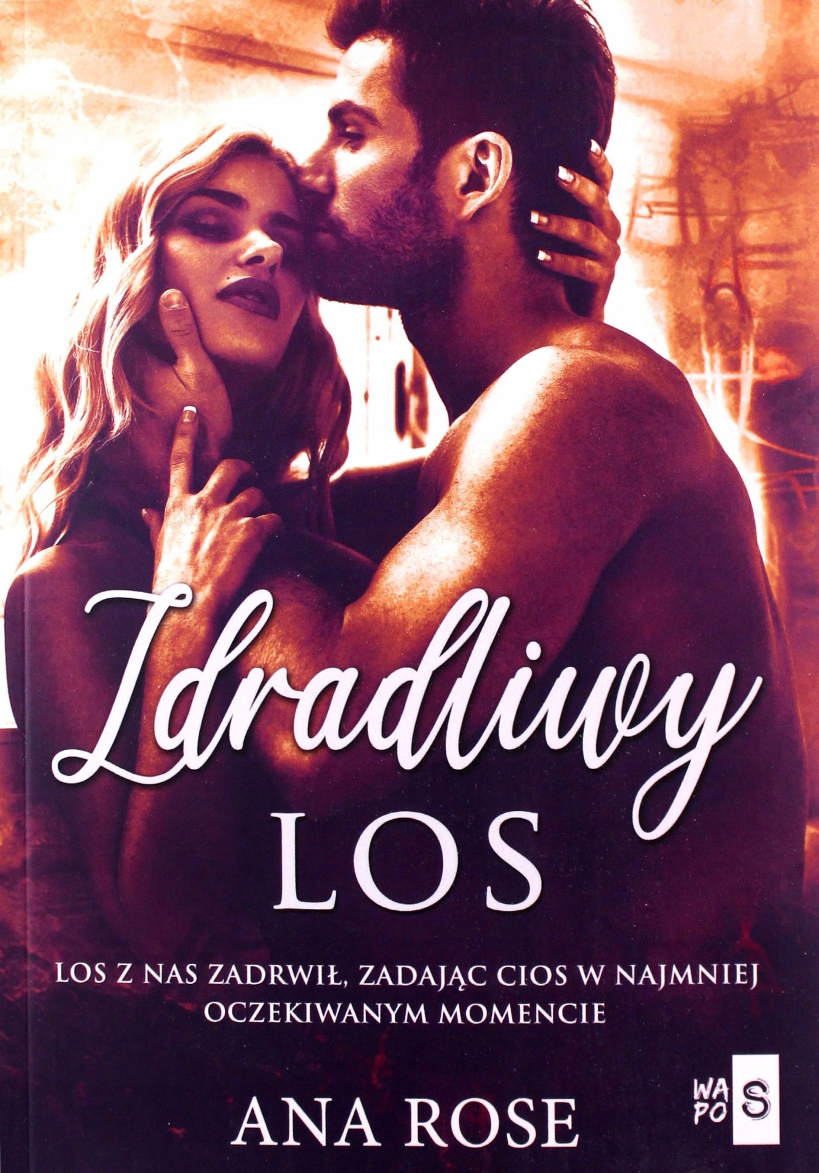 Zdradliwy Los Ana Rose (książka)-Zdjęcie-0
