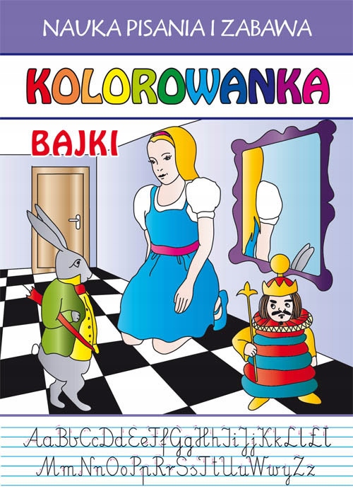 

Kolorowanka Bajki Nauka pisania i zabawa
