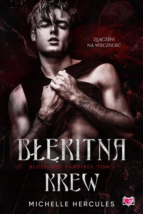 

Błękitna krew. Blueblood Vampires. Tom 2