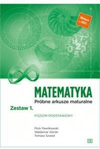 Matematyka ZP Próbne arkusze maturalne Zestaw 1